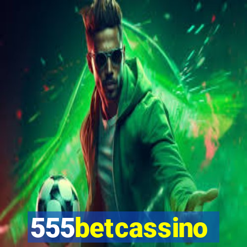 555betcassino