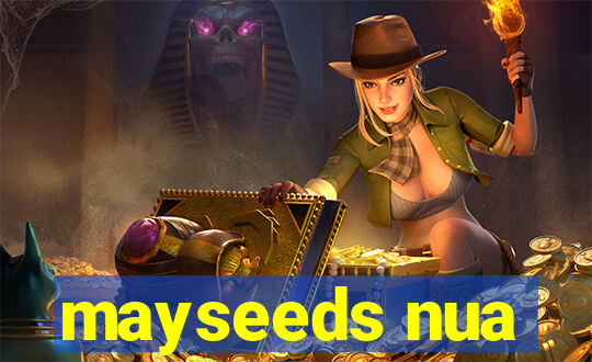 mayseeds nua