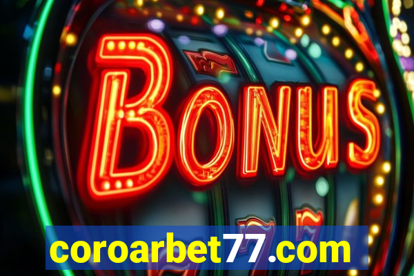 coroarbet77.com