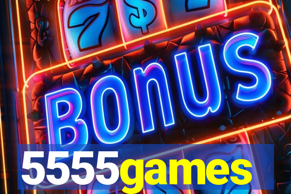 5555games
