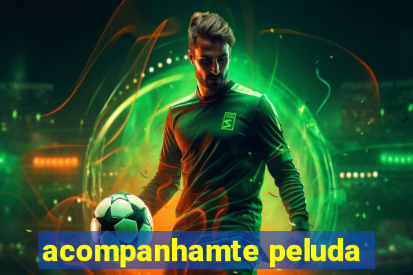 acompanhamte peluda