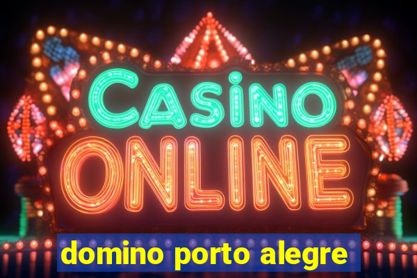 domino porto alegre