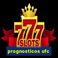 prognosticos ufc