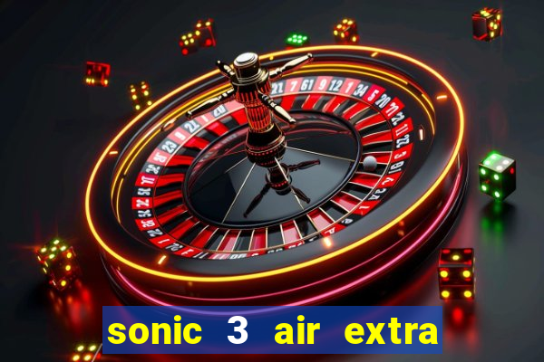 sonic 3 air extra slot origins amy