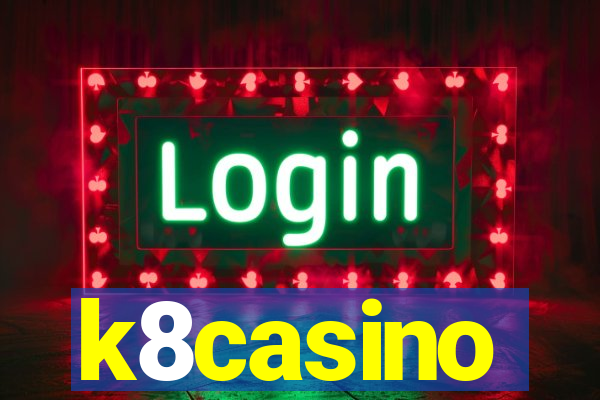 k8casino