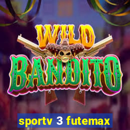 sportv 3 futemax