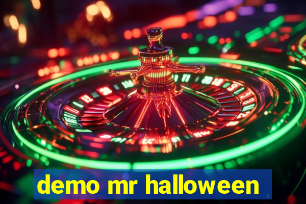 demo mr halloween