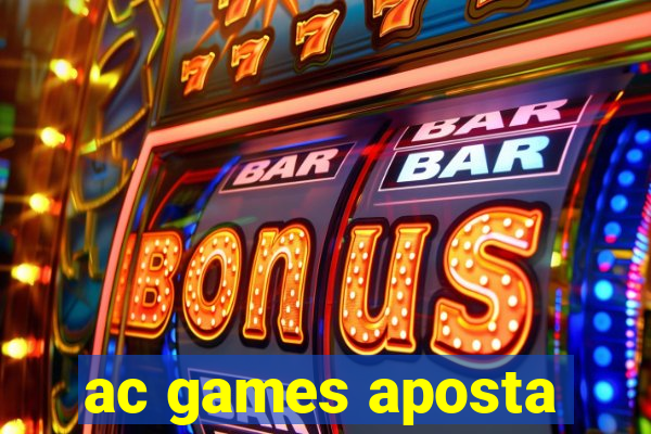 ac games aposta