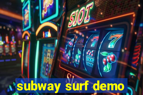 subway surf demo