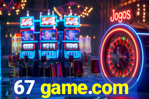 67 game.com
