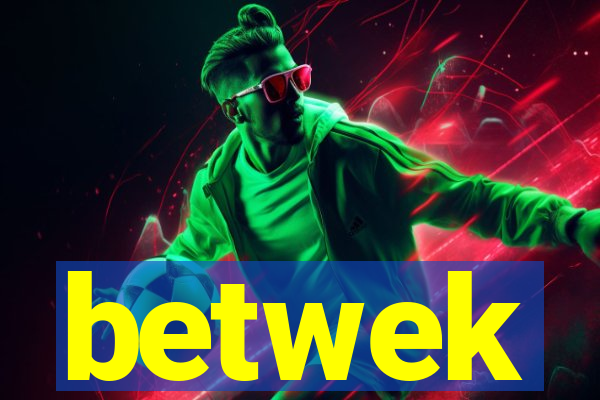 betwek