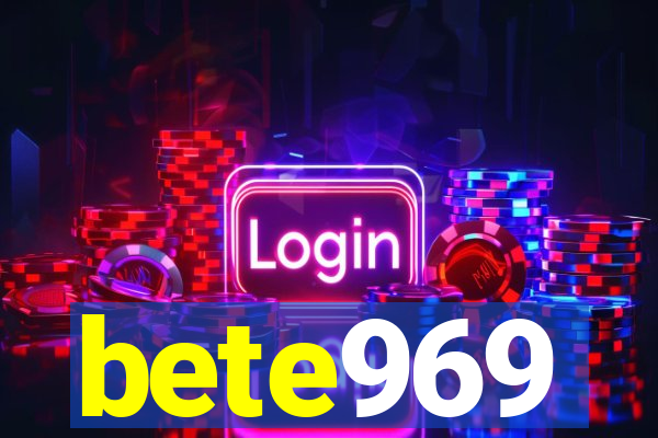 bete969