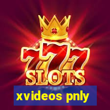 xvideos pnly