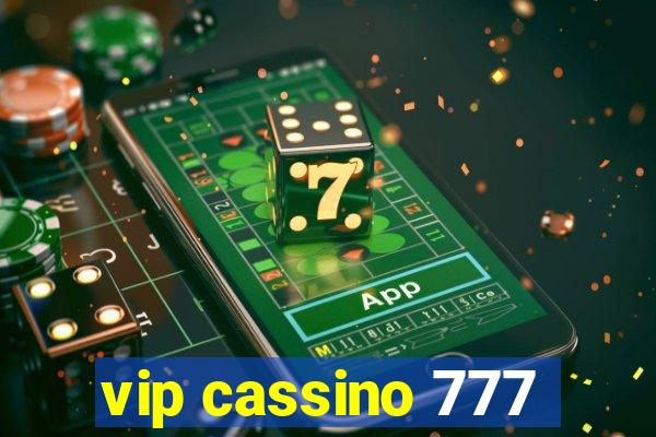 vip cassino 777