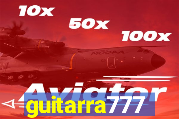 guitarra777