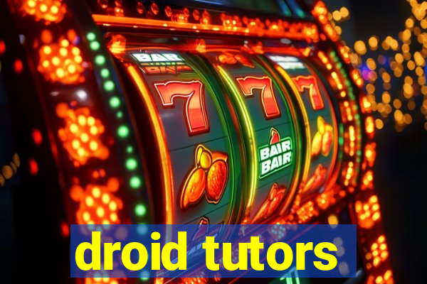 droid tutors