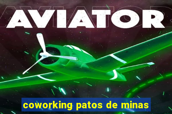 coworking patos de minas