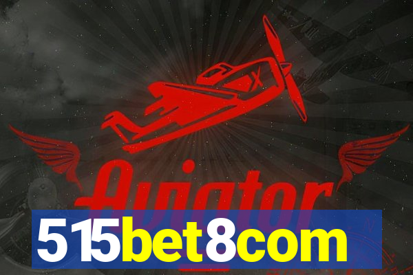 515bet8com