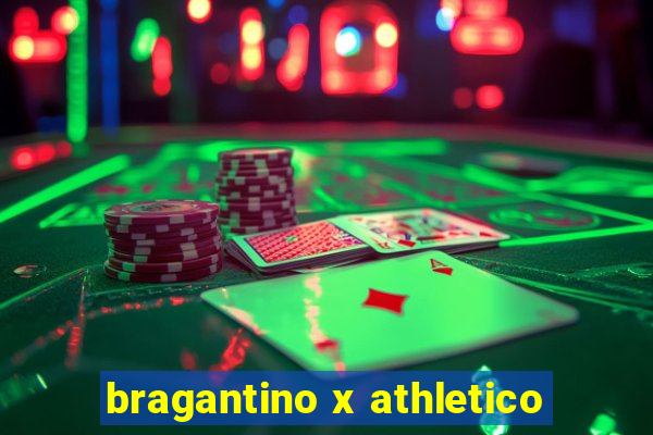 bragantino x athletico