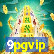 9pgvip
