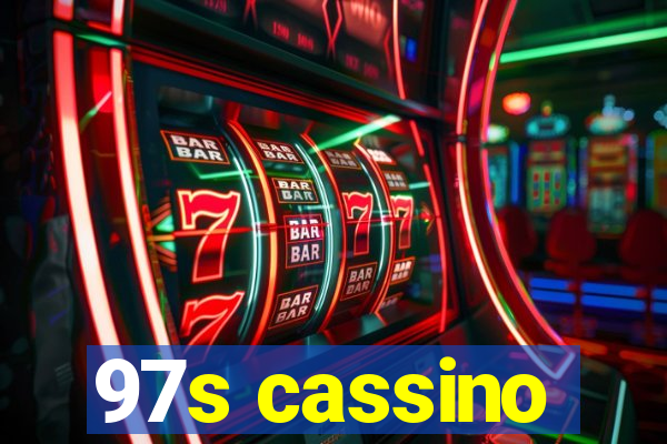 97s cassino