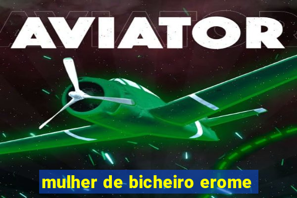 mulher de bicheiro erome
