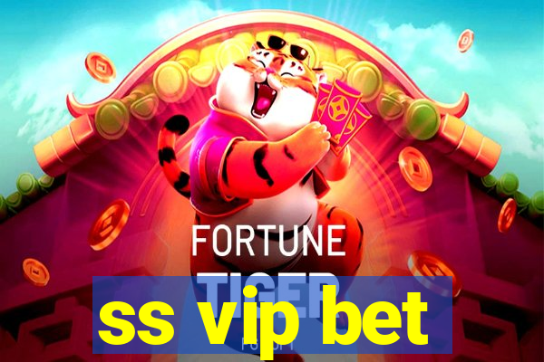 ss vip bet