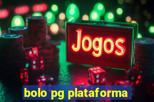 bolo pg plataforma