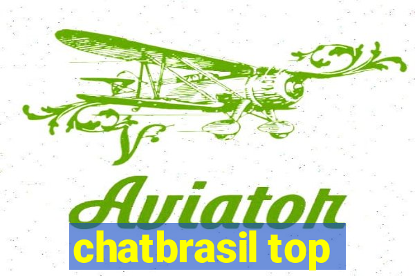 chatbrasil top