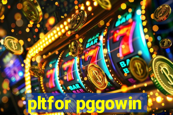 pltfor pggowin