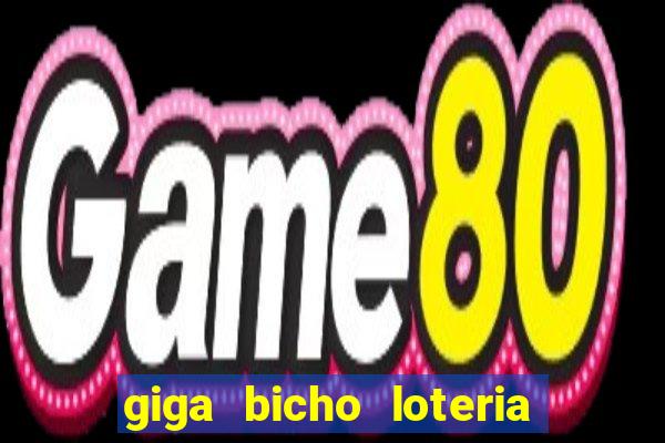 giga bicho loteria dos sonhos