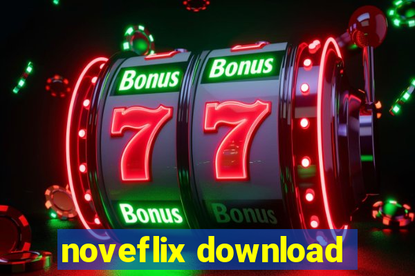 noveflix download