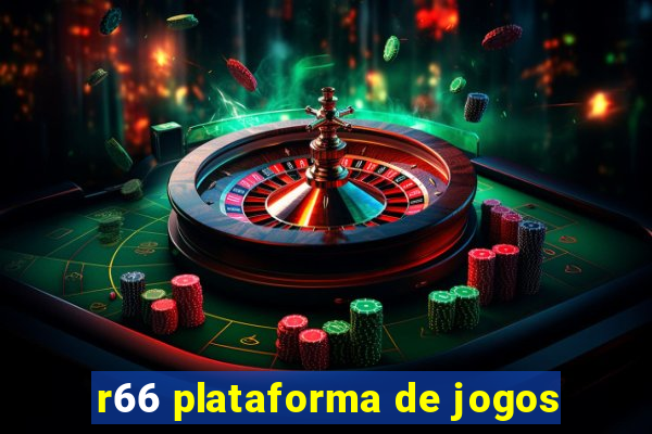 r66 plataforma de jogos