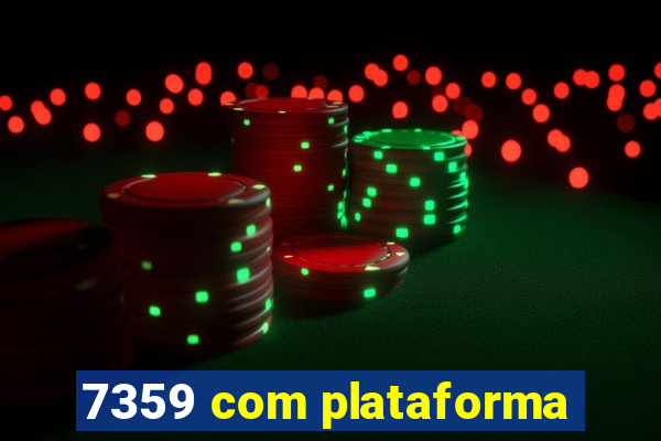 7359 com plataforma