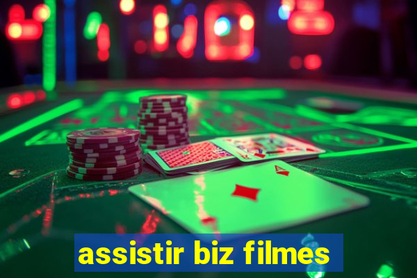 assistir biz filmes