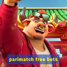 parimatch free bets