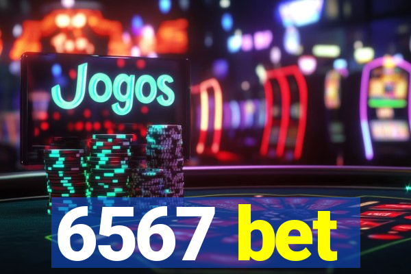 6567 bet