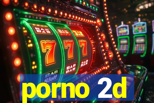 porno 2d