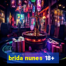 brida nunes 18+