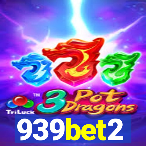 939bet2