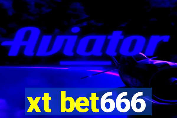 xt bet666