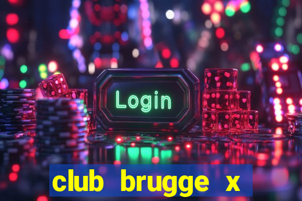 club brugge x union palpite