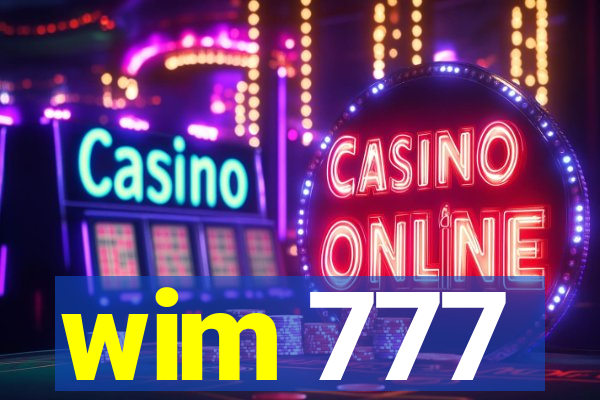wim 777