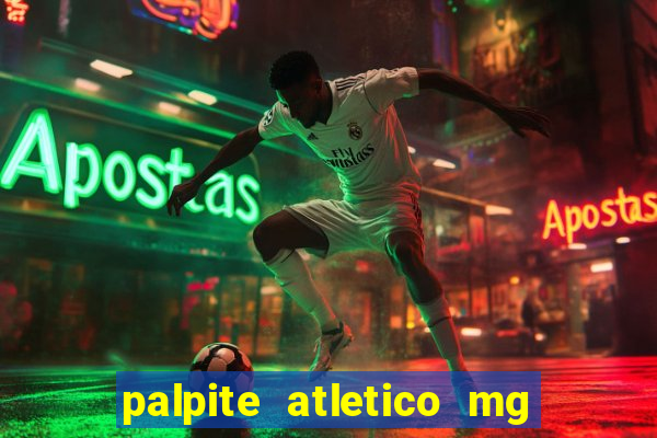 palpite atletico mg x botafogo