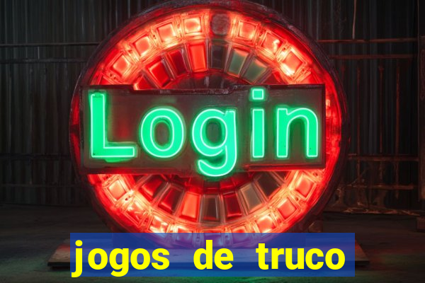 jogos de truco valendo dinheiro