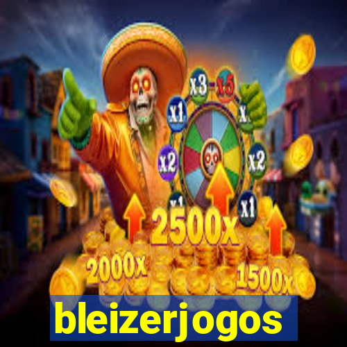 bleizerjogos