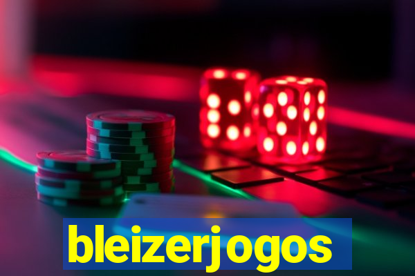 bleizerjogos