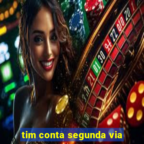 tim conta segunda via