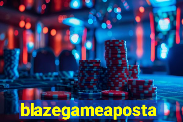 blazegameaposta