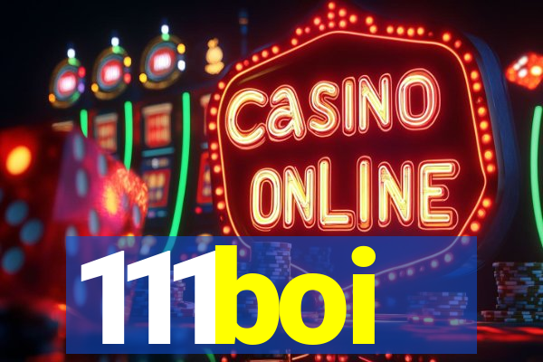 111boi